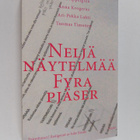 Neljä näytelmää : Nuori Näyttämö 2015 = Fyra pjäser : Den... - pikkukuva 1