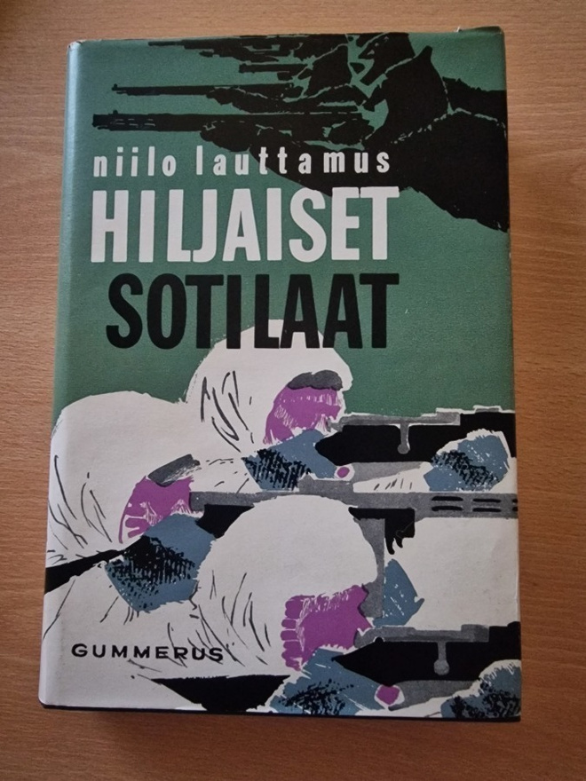 Niilo Lauttamus - Hiljaiset sotilaat