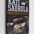 Kati Saurula : Koiruohon kaupunki - pikkukuva 1