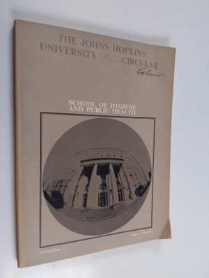 The Johns Hopkins university circular : School of hygiene...