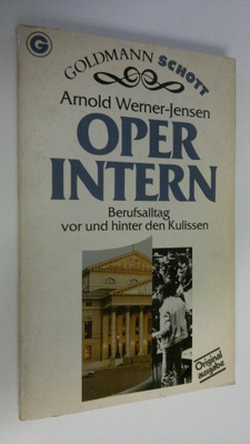Arnold Werner-Jensen : Oper Intern.