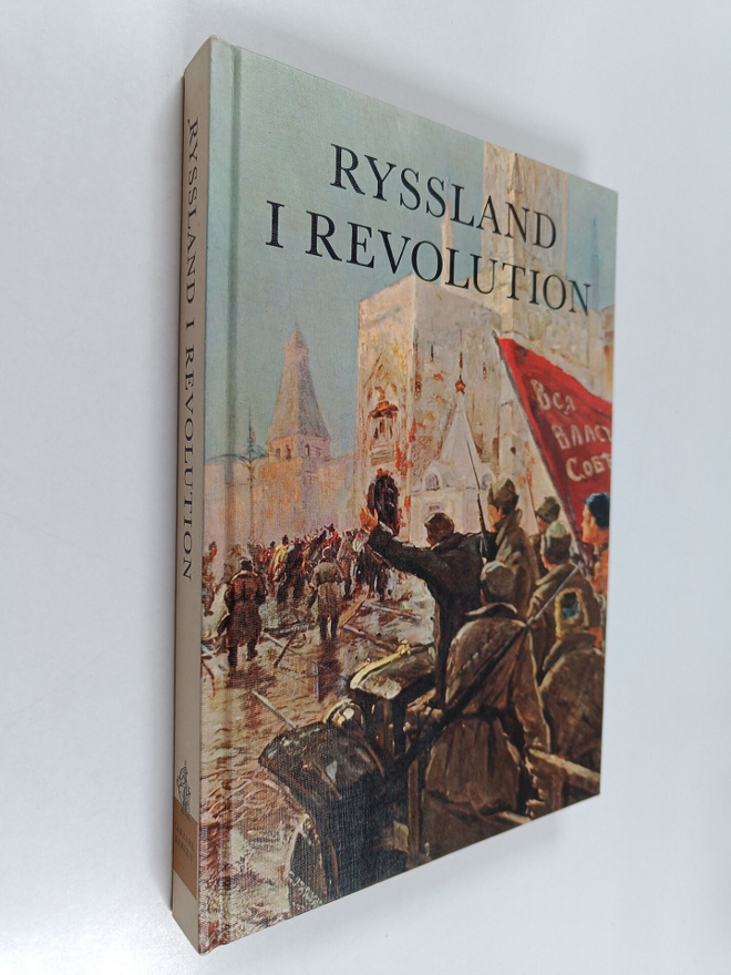 E. M. Halliday : Ryssland i revolution