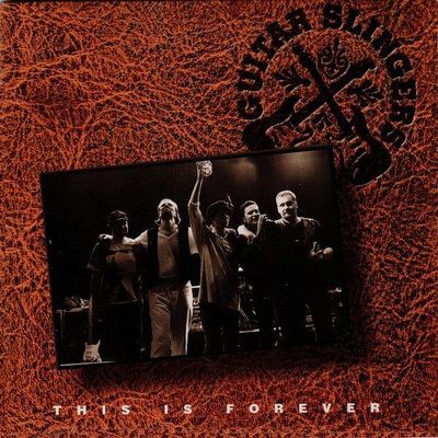 Guitar Slingers - This Is Forever (CD) NEAR MINT!!