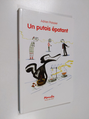 Adrien Poissier (auteur jeunesse).) : Un putois epatant