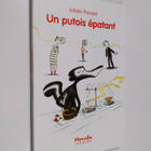 Adrien Poissier (auteur jeunesse).) : Un putois epatant - pikkukuva 1