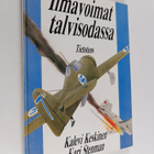 Kalevi Keskinen : Ilmavoimat talvisodassa = The Finnish A... - pikkukuva 1