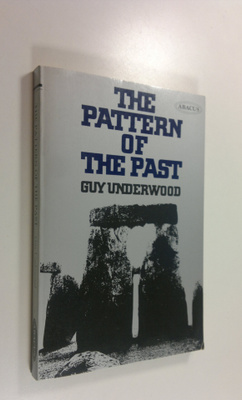 Guy Underwood : The pattern of the past