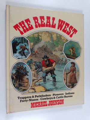 Michael Johnson : The real west