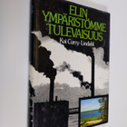 Kai Curry-Lindahl : Elinympäristömme tulevaisuus - pikkukuva 1