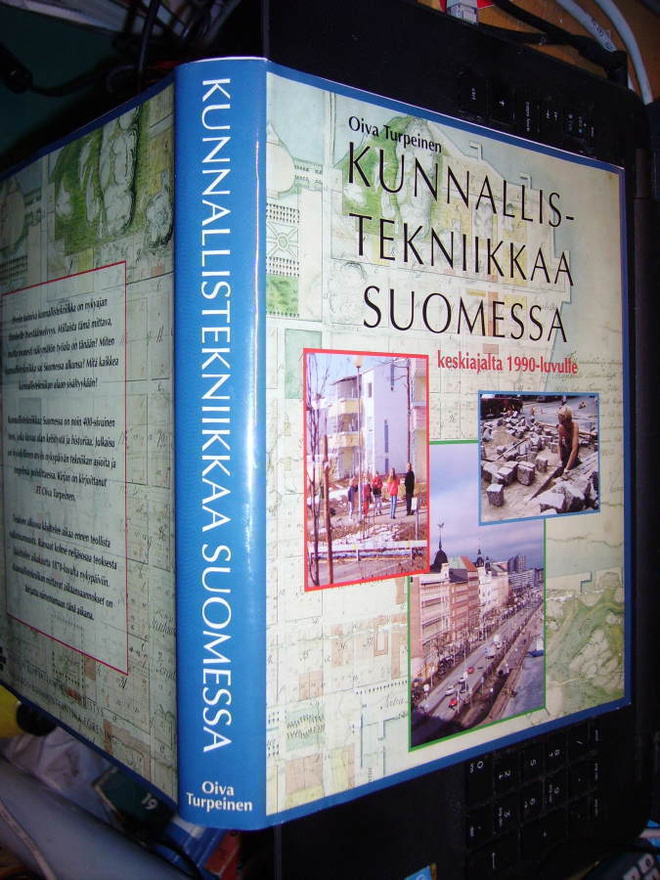 Turpeinen : Kunnallistekniikka Suomessa keskiajalta 1990-luv