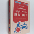 Marina Lewycka : Traktorien lyhyt historia ukrainaksi - pikkukuva 1