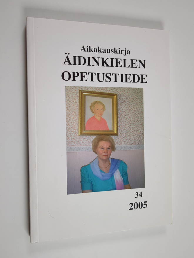 Äidinkielen opetustiede 34/2005 : Juhlanumero