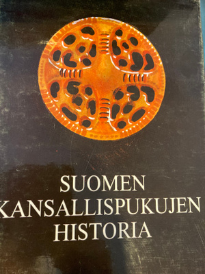 U. T. SIRELIUS: SUOMEN KANSALLISPUKUJEN HISTORIA