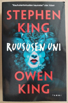 Stephen & Owen King: Ruususen uni