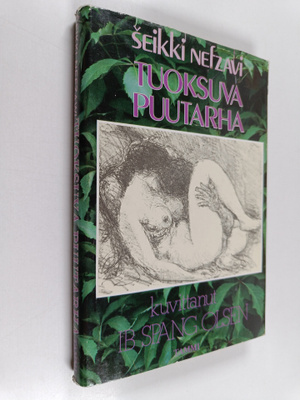 seikki Nafzawi : Tuoksuva puutarha