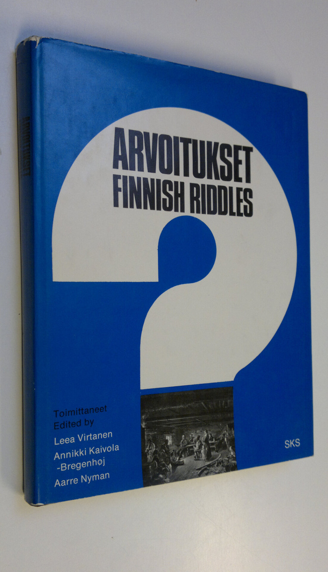 Leea ym. (toim.) Virtanen : Arvoitukset = Finnish riddles