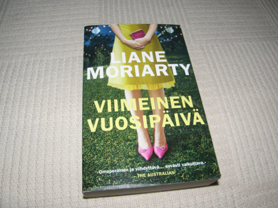Liane Moriarty Viimeinen vuosipäivä -nid