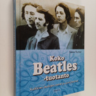 Steve Turner : Koko Beatles-tuotanto : kaikkien laulujen ... - pikkukuva 1