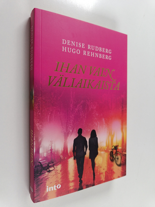 Denise Rudberg ym. : Ihan vain väliaikaista