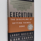 Larry Bossidy ym. : Execution - The Discipline of Getting... - pikkukuva 1