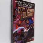 Anne McCaffrey ym. : The City Who Fought - pikkukuva 1