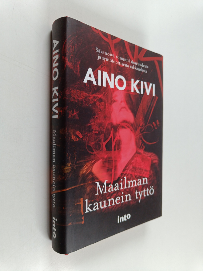 Aino Kivi : Maailman kaunein tyttö