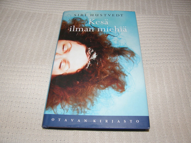 Siri Hustvedt Kesä ilman miehiä   1.p. -sid