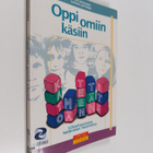 Päivi Kovanen : Oppi omiin käsiin : liikuntavamma toiminn... - pikkukuva 1