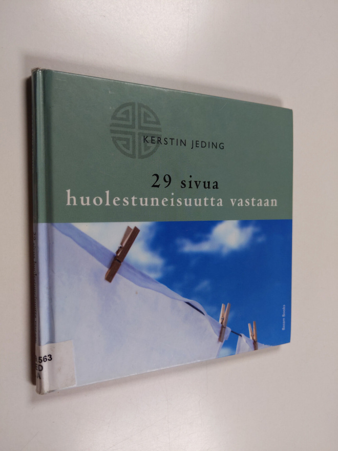 Kerstin Jeding : 29 sivua huolestuneisuutta vastaan