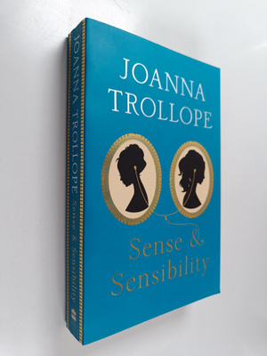 Joanna Trollope : Sense & sensibility