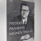 President Paasikivis minnen 2 (1940-41) : Mellankrigstide... - pikkukuva 1