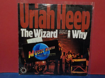 Uriah Heep - The Wizard / Why M-/EX- 7" SINGLE