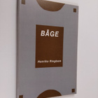 Henrika Ringbom : Båge (signeerattu, tekijän omiste) - pikkukuva 1