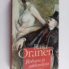 Raija Oranen : Rahasta ja rakkaudesta - pikkukuva 1