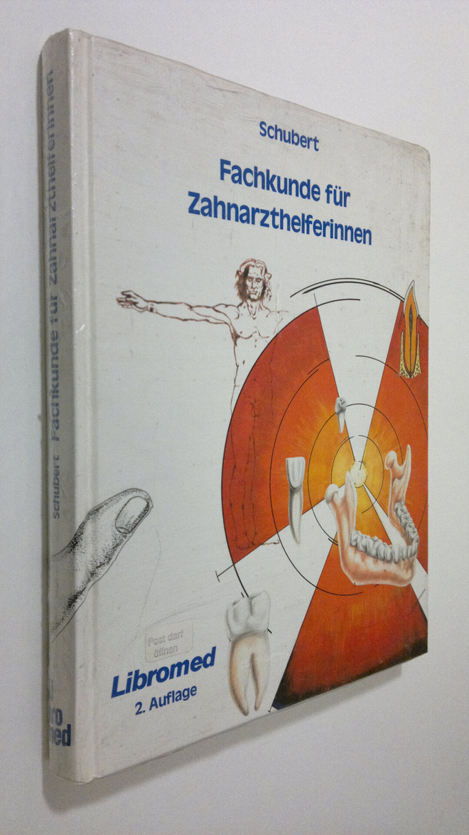 Fred Schubert : Fachkunde fur Zahnarzthelferinnen