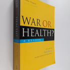 Ilkka Taipale : War or health? : a reader - pikkukuva 1
