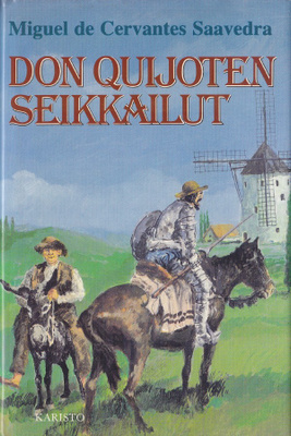 Miguel de Cervantes Saavedra: Don Quijoten seikkailut (sid.)