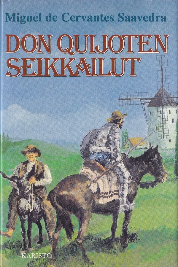 Miguel de Cervantes Saavedra: Don Quijoten seikkailut (sid.)