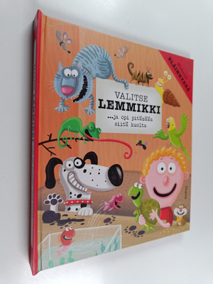 Katarina Belejova : Valitse lemmikki ...ja opi pitämään s...