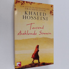 Khaled Hosseini : Tausend strahlende Sonnen : roman - pikkukuva 1