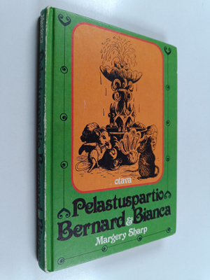 Margery Sharp : Pelastuspartio Bernard & Bianca : ensimmä...