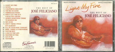 JOSE FELICIANO . CD-LEVY . LIGHT MY FIRE - THE BEST OF