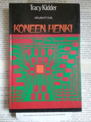 Tracy Kidder - Koneen henki (sid.)