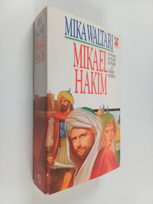 Mika Waltari : Mikael Hakim : nio böcker om Mikael Ludenf...