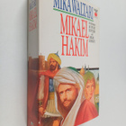 Mika Waltari : Mikael Hakim : nio böcker om Mikael Ludenf... - pikkukuva 1