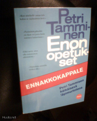 Petri Tamminen ENON OPETUKSET ( 2006 ennakkokpl ) Sis.pk:t