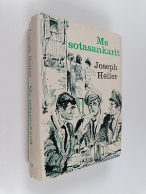 Joseph Heller : Me sotasankarit