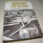 Raino Parikka (toim.) Suomalaisen työn historiaa - pikkukuva 1