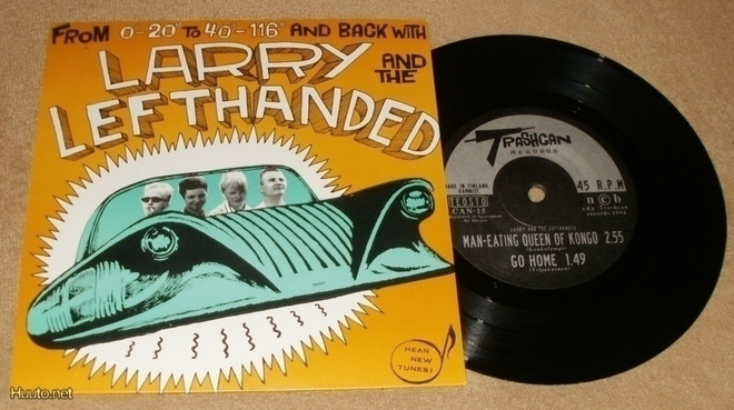 LARRY AND THE LEFTHANDED ~ From 0-20 To 40-116 And Back 7"EP