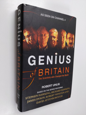 Robert Uhlig : Genius of Britain : the scientists who cha...